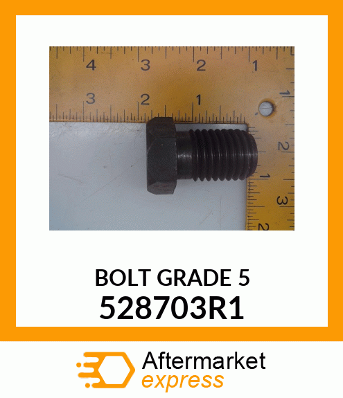 BOLT GRADE 5 528703R1