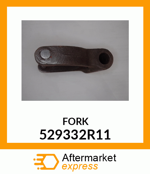 FORK 529332R11