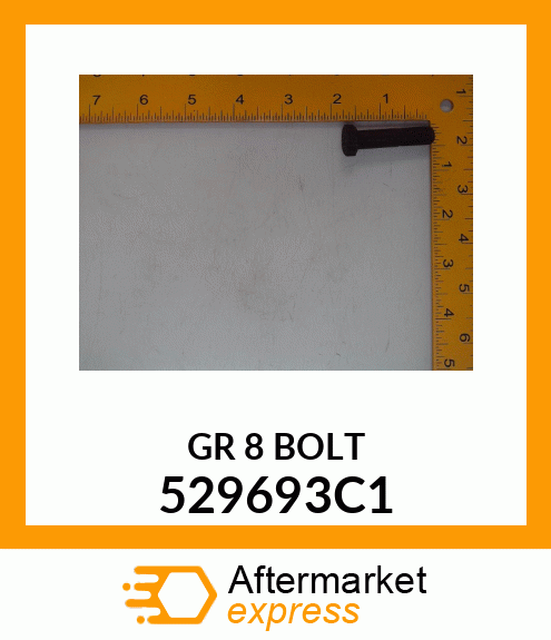 GR 8 BOLT 529693C1