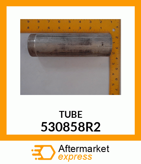 TUBE 530858R2