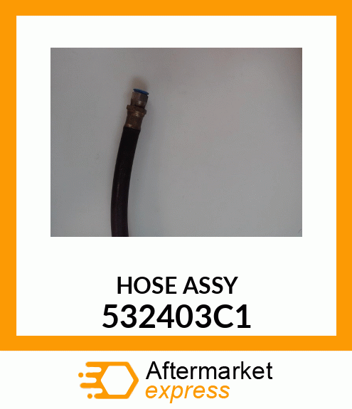 HOSE ASSY 532403C1