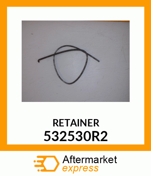 RETAINER 532530R2