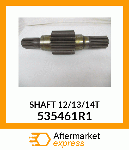 SHAFT 12/13/14T 535461R1