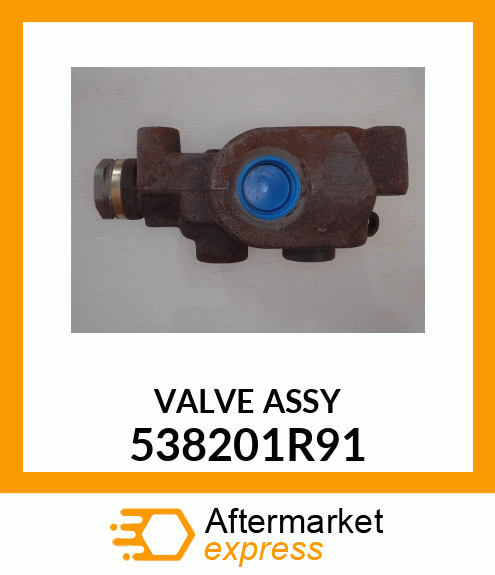 VALVE ASSY 538201R91