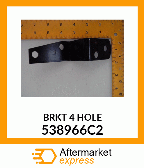 BRKT 4 HOLE 538966C2