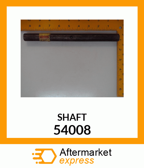 SHAFT 54008