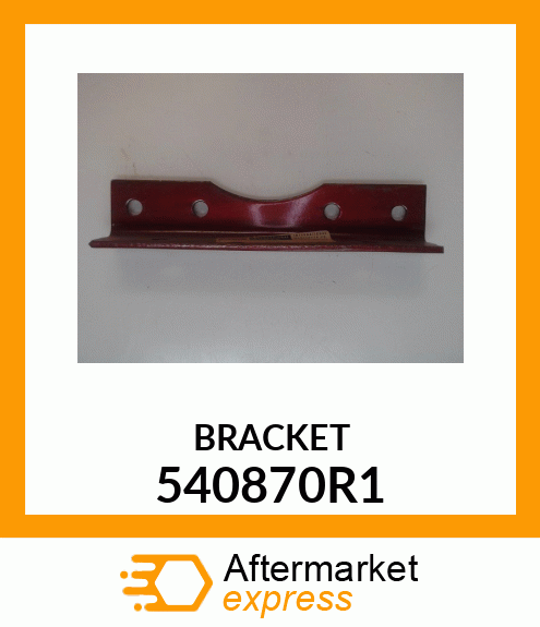 BRACKET 540870R1