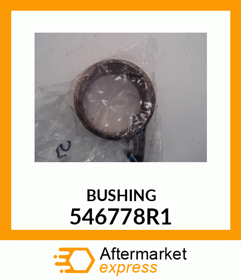 BUSHING 546778R1