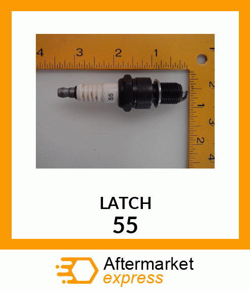 LATCH 55