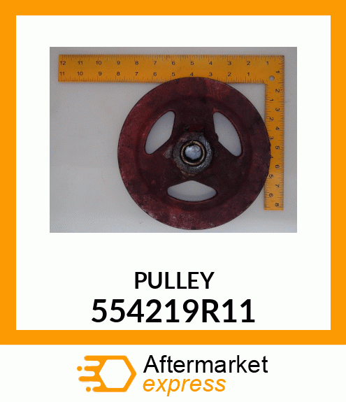 PULLEY 554219R11