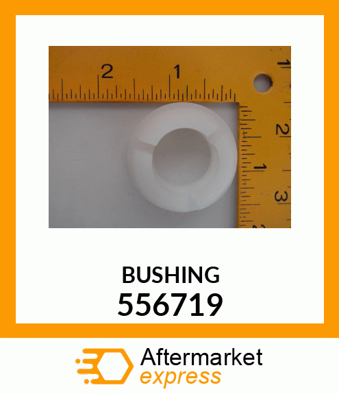 BUSHING 556719