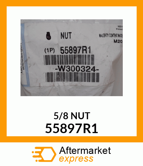 5/8 NUT 55897R1