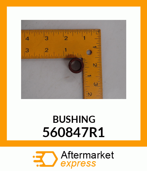 BUSHING 560847R1