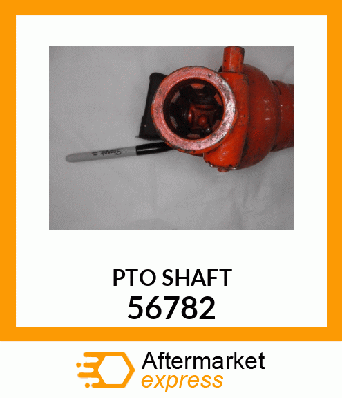 PTO SHAFT 56782