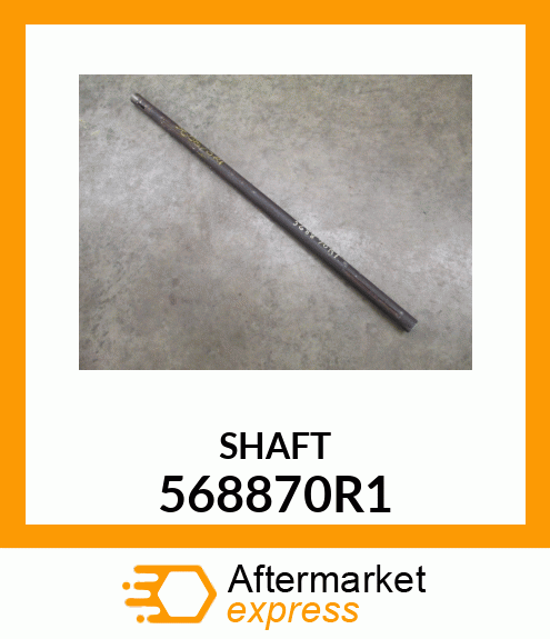 SHAFT 568870R1