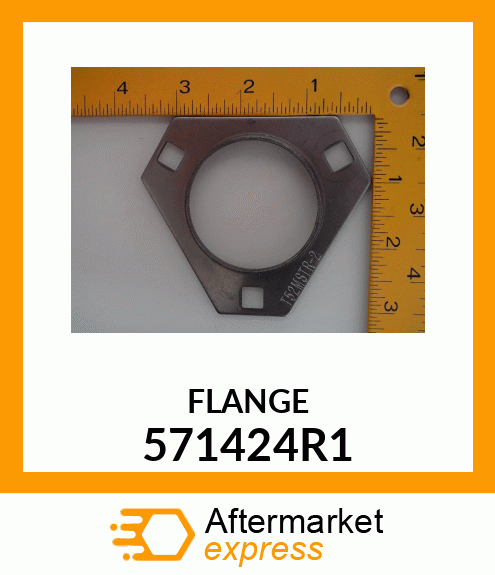 FLANGE 571424R1