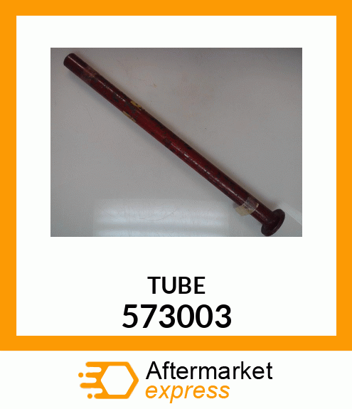 TUBE 573003