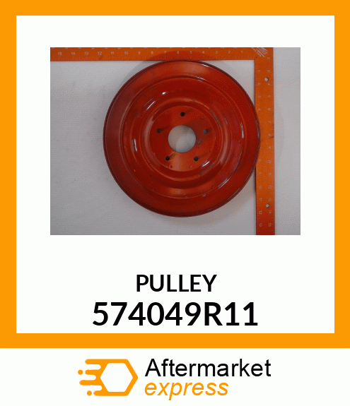 PULLEY 574049R11