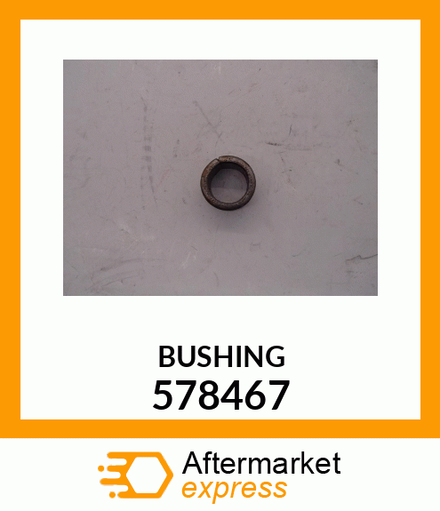 BUSHING 578467