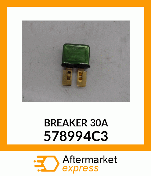 BREAKER 30A 578994C3