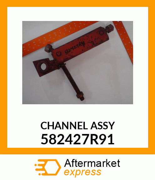 CHANNEL ASSY 582427R91