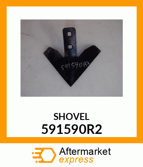 SHOVEL 591590R2