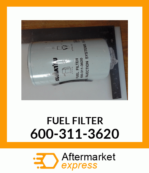 FUEL FILTER 600-311-3620