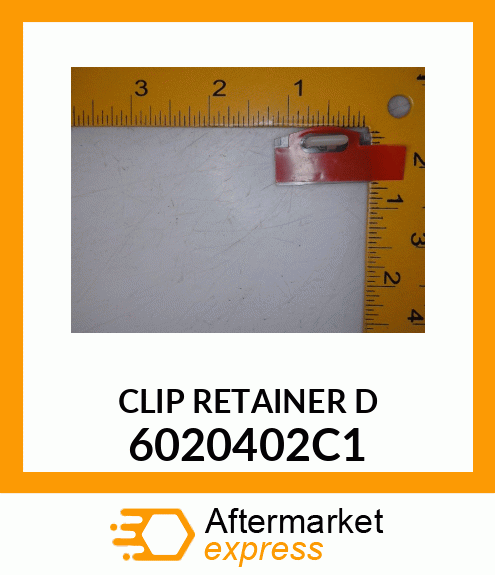 CLIP RETAINER D 6020402C1