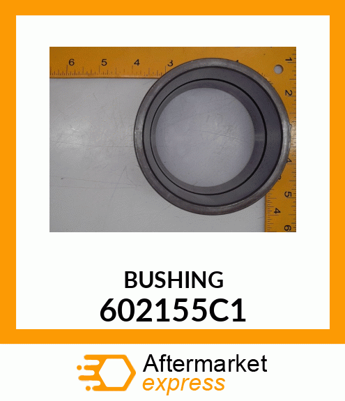 BUSHING 602155C1