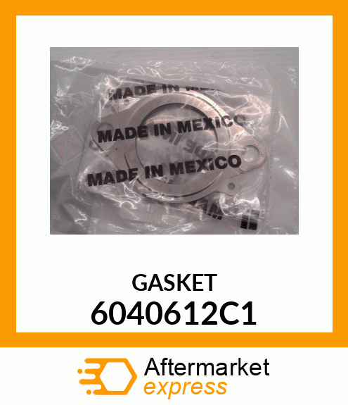 GASKET 6040612C1