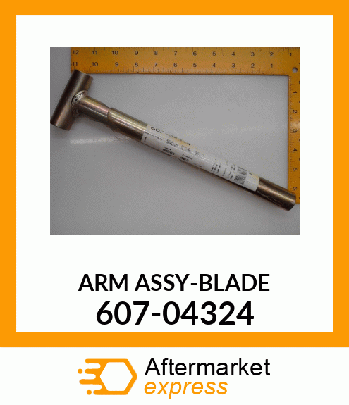 ARM ASSY-BLADE 607-04324