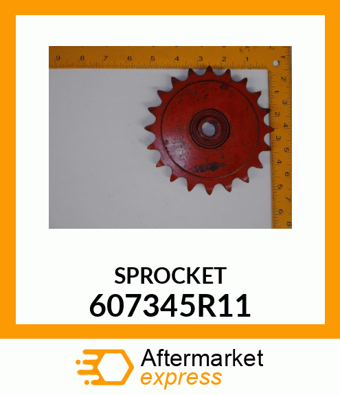 SPROCKET 607345R11