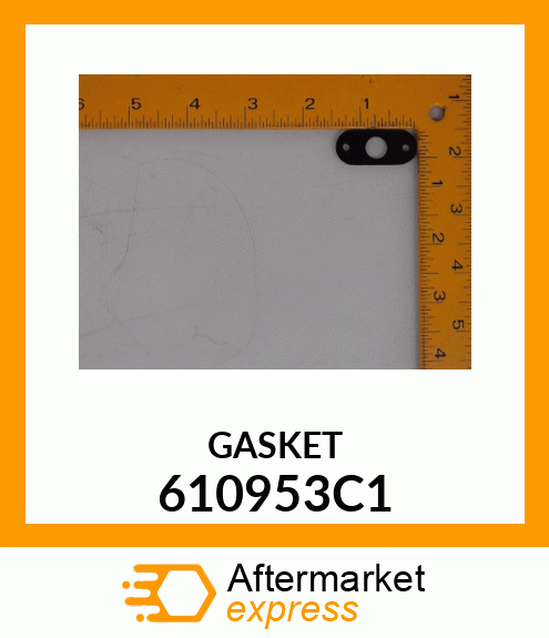 GASKET 610953C1