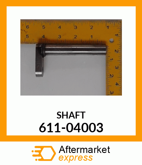 SHAFT 611-04003