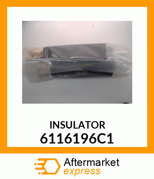 INSULATOR 6116196C1