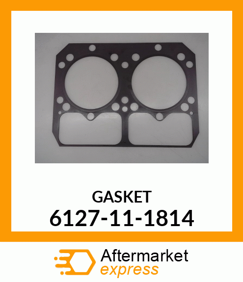 GASKET 6127-11-1814