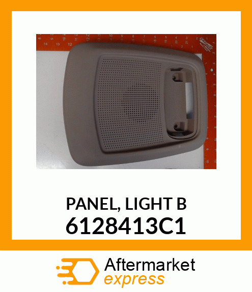 PANEL, LIGHT B 6128413C1