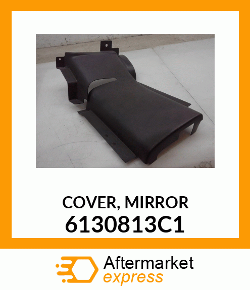 COVER, MIRROR 6130813C1