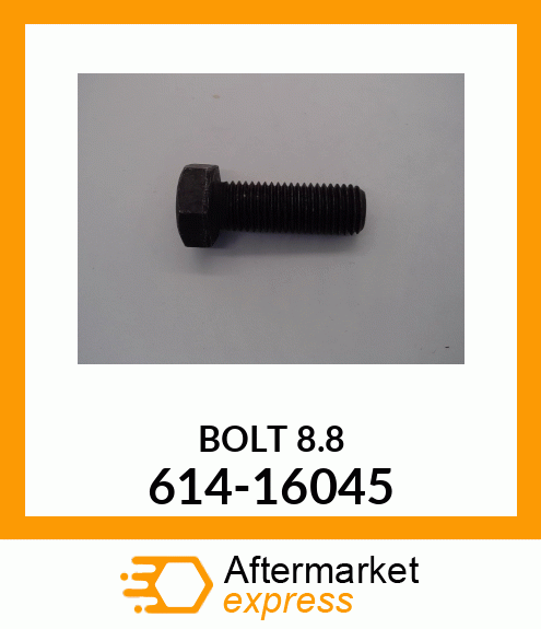 BOLT 8.8 614-16045