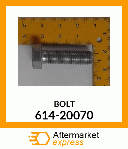 BOLT 614-20070