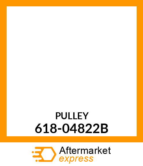 PULLEY 618-04822B