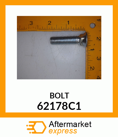 BOLT 62178C1