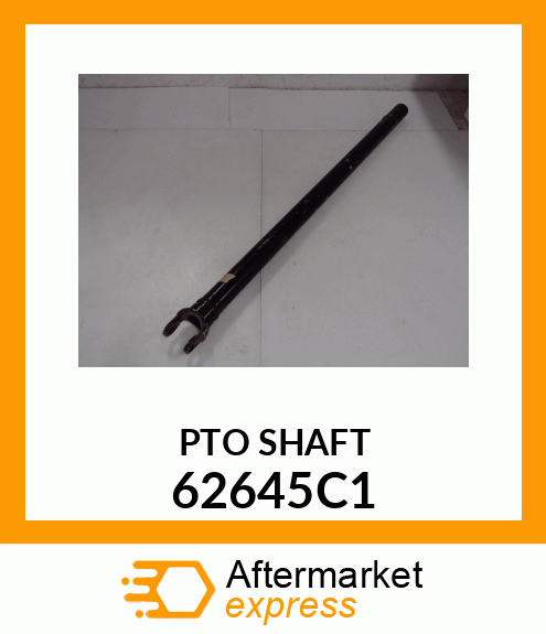 PTO SHAFT 62645C1