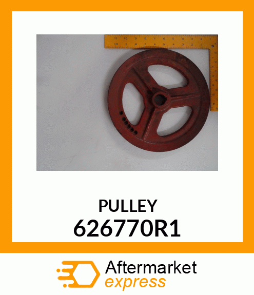 PULLEY 626770R1