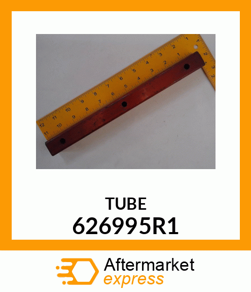 TUBE 626995R1