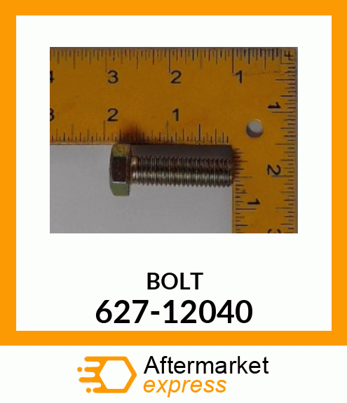 BOLT 627-12040