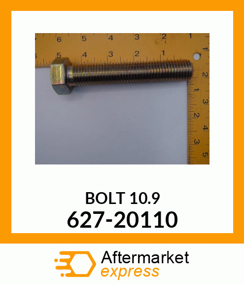 BOLT 10.9 627-20110