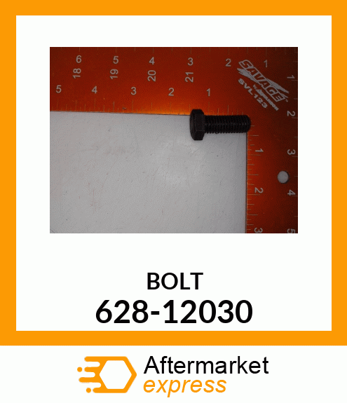 BOLT 628-12030