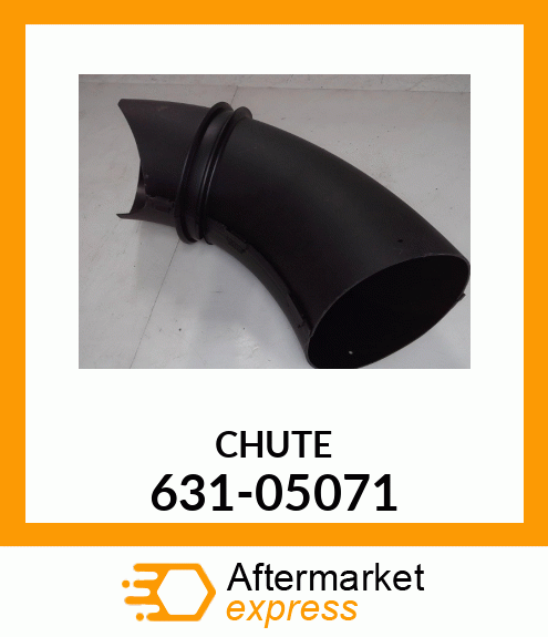 CHUTE 631-05071