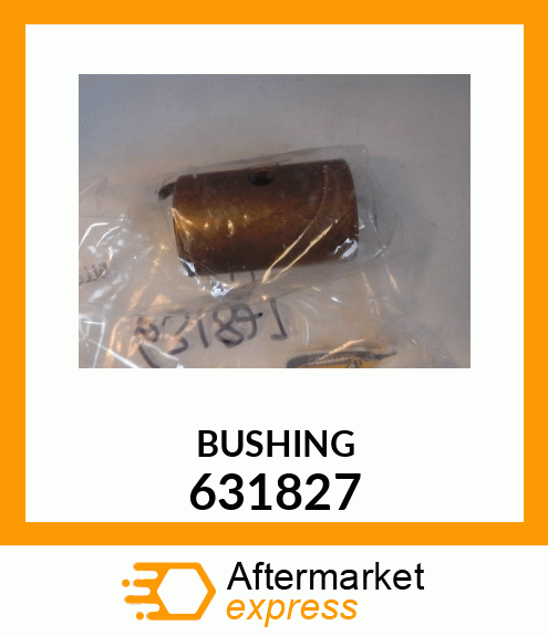 BUSHING 631827